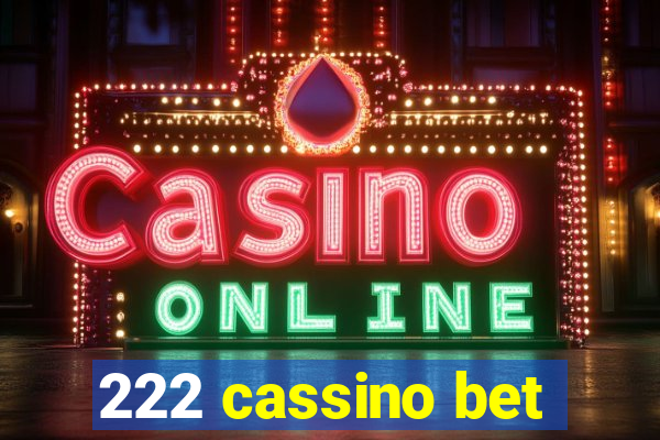 222 cassino bet